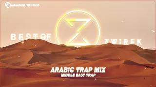 Arabic Trap Mix 2021 | Best of ZwiReK | Middle East Trap