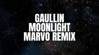 Gaullin - Moonlight (Marvo Remix)