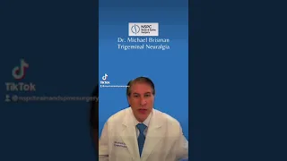 Dr. Michael Brisman discusses Trigeminal Neuralgia