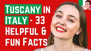 33 Interesting, Helpful and Fun Facts About Tuscany in Italy