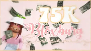 75K BloxBurg Cash Giveaway *CLOSED*
