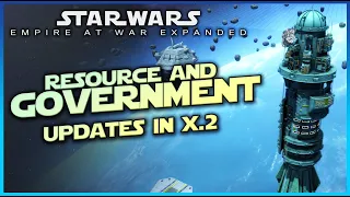 Changes to Government Mechanics, Resources & Starbases Coming in Empire at War Expanded!