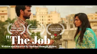 The Job| Short Film| Shekhar Ramesh Mishra