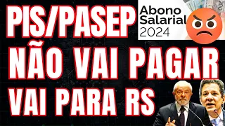 PIS/PASEP NÃO SERÁ MAIS PAGO? O GOVERNO VAI TRANSFERIR VALOR ABONO SALARIAL PARA RIO GRANDE DO SUL?