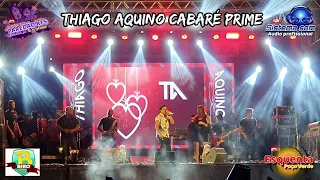 Thiago Aquino cabaré Prime Poço Verde Sergipe organização Biro Produções