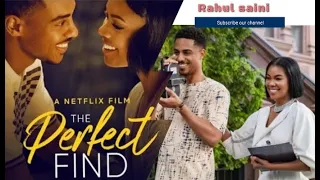 The Perfect Find 2023 movie review | Rahul Saini | Numa Perrier | Netflix |