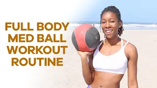 Full Body Workout Using a Medicine Ball