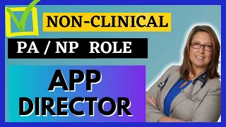 Non-Clinical roles: What exactly is an APP Director?