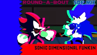 [Sonic Dimensional Funkin'] Round-A-Bout (SDF MIX)