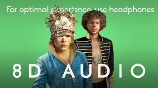 Empire of the Sun - We Are The People  |  8D Audio/Lyrics *multidirectional*