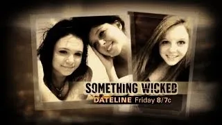 Dateline NBC ✹ SOMETHING WICKED ✹ Lesbian Sex Secret leads to the Murder of 16 Year Old Skylar Neese