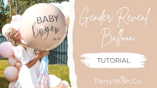 Gender Reveal Balloon Tutorial