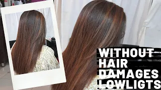 Streaks without hair damages (Low lights)