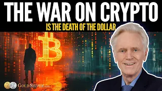 The War On Crypto & The Death of the US Dollar