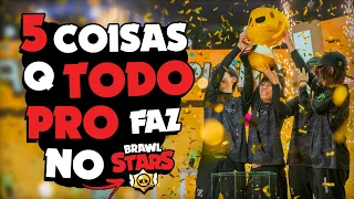 5 COISAS que SÓ os PRO PLAYERS FAZEM no BRAWL STARS! 🔥 (APRENDA!)