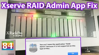 Fix the Xserve RAID Admin Tools App for MacOS El Capitan and Mojave
