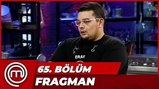 MASTERCHEF TÜRKİYE 65. BÖLÜM FRAGMANI | ELEME GECESİ!