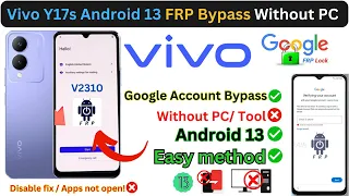 Vivo Y17s (V2310) FRP Bypass All Vivo Android 13 Without PC Google Account GMail Lock✅ New Trick!