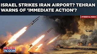 Israel Missile Struck Iran Airport? Airspace Over Isfahan Shut? Tehran Warns Of Immediate Action?