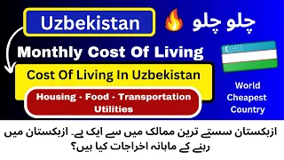 Uzbekistan Cost Of Living in 2023 ||  Monthly Expenses   #budget