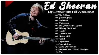 Ed Sheeran Greatest Hits Full Album HQ NO ADS  💝💝 Top 30 Best Songs of Ed Sheeran Playlist 2022 💝💝