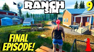 New House In The Final Episode Of The Series! The End! | Ranch Simulator | PC Gameplay Series Part 9