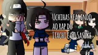 Uchihas reagindo ao rap do Sasuke e Itachi (Gacha Club)
