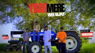 Yaar Mere | (Official Video) | Vivek Rajput | Latest Punjabi Song | 2024 | New Song | Vivek Rajput