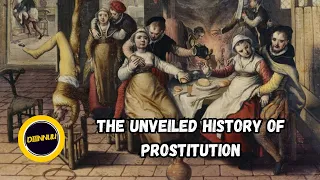 The Unveiled History of Prostitution