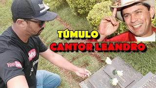 VISITEI O TÚMULO DO CANTOR LEANDRO *onde ele está sepultado*