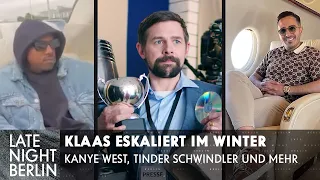 Klaas eskaliert im Winterurlaub (Kanye West, Tinder Swindler, Djokovic) | Late Night Berlin