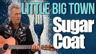 Sugar Coat Little Big Town Guitar Lesson + Tutorial