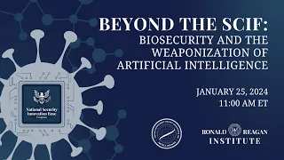 Beyond the SCIF: Biosecurity and the Weaponization of Artificial Intelligence