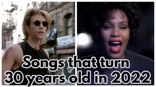 120 Songs That Turn 30 Years Old in 2022