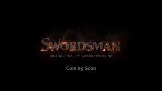 Swordsman VR : Official Cinematic Trailer [4K 60FPS]
