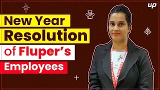 New Year Resolution of Fluper's Employees