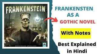 Frankenstein as a Gothic Novel in Hindi | Mary Shelley | Thinking Literature | English literature