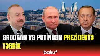 Rusiya və Türkiyə prezidentləri İlham Əliyevi təbrik etdi