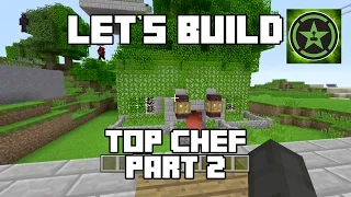 Let's Build in Minecraft - Top Chef Part 2