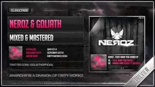 Neroz ft. Goliath - Mixed 'n Mastered (Official HQ Preview)