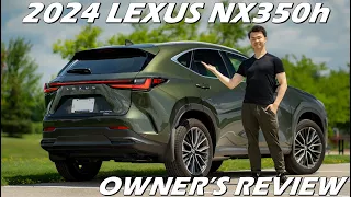 [4K] Owner's Review of 2024 Lexus NX350h! Functional, Efficient, & GORGEOUS!!!