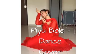 Piyu Bole - Dance Cover by Kalpita Kachroo | Semi - Classical | Parineeta