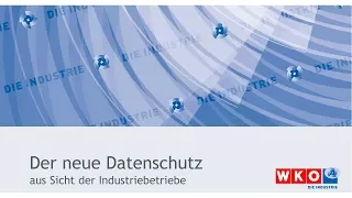 Datenschutz aus Sicht der Industrie