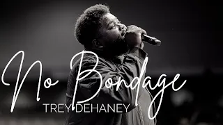 No Bondage - Jubilee Worship  - || Trey Dehaney LIVE @APCPickering