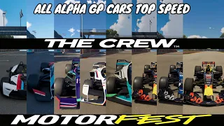 The Crew Motorfest All Alpha GP Cars Top SPeed Test - IS F1 Is Till KING ? Let's Find Out