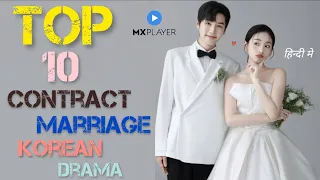 Top 10 Contract Marriage Korean Drama In Hindi Dubbed On MX Player | Youtube | Movie Showdown