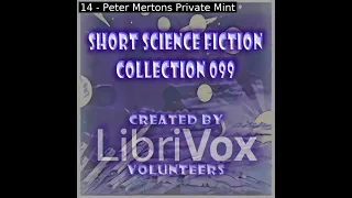 Short Science Fiction Collection 099 by Various read by Various Part 2/2 | Full Audio Book