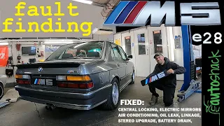 BMW e28 M5 in for a fault finding MISSION!      Electrical, Mechanical, Leaks!