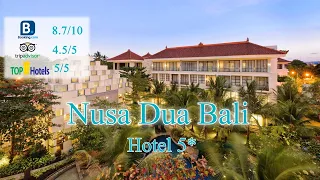 Bali Nusa Dua Hotel 5*| Индонезия, о.Бали|Обзор отеля 2019