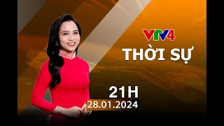 Bản tin thời sự tiếng Việt 21h - 28/01/2024 | VTV4